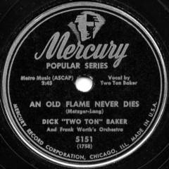 An Old Flame Never Dies record label